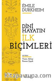 Dini Hayatın İlk Biçimleri
