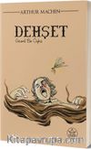 Dehşet & Gizemli Bir Öykü