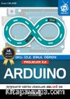 Projeler ile Arduino & Oku, İzle, Dinle, Öğren