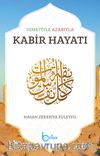 Nimetiyle Azabıyla Kabir Hayatı