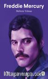 Freddie Mercury: Bohem Bir Rapsodi