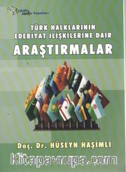 Türk Halklarının Edebiyat İlişkilerine Dair Araştırmalar