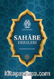 Suffa Meclisleri Sahabe Dersleri