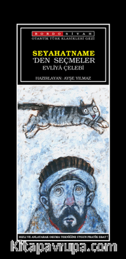 Evliya Çelebi Seyahatname'den Seçmeler
