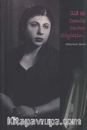 İllaki Cemile Cevher Söylesin