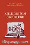 Kitle İletişim Özgürlüğü