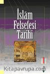 İslam Felsefesi Tarihi 1
