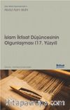 İslam İktisat Düşüncesinin Olgunlaşması (17. Yüzyıl)