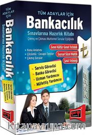 Bankacılık Sınavlarına Hazırlık Kitabı / Tüm Adaylar İçin
