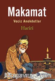 Makamat <br /> Veciz Anekdotları