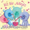 Biz Bir Aileyiz