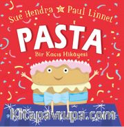 Pasta: Bir Kaçış Hikayesi