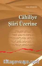 Cahiliye Şiiri Üzerine