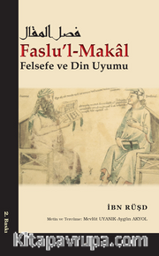 Faslu’l-Makal <br /> Felsefe ve Din Uyumu