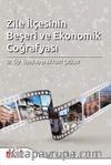 Zile İlçesinin Beşeri ve Ekonomik Coğrafyası