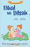 Nihal ve Dilşah / Hadislerle Değerler 3