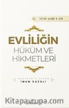Evliliğin Hüküm ve Hikmetleri