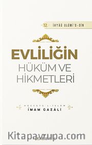 Evliliğin Hüküm ve Hikmetleri