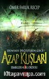 Azap Kuşları & Ebabiller ve Fil Ordusu