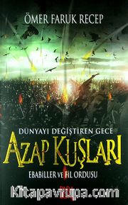 Azap Kuşları <br /> Ebabiller ve Fil Ordusu