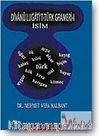 Divanü Lugati't- Türk Gramer- i İsim (Ciltli)