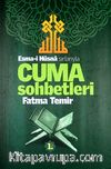 Esma-i Hüsna Sırlarıyla Cuma Sohbetleri 1. Cilt