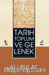 Tarih Toplum ve Gelenek