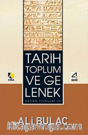 Tarih Toplum ve Gelenek