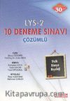LYS -2 10 Deneme Sınavı Çözümlü / Fizik-kimya-Biyoloji