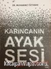 Karıncanın Ayak Sesi & Geliştiren Aforizmalar