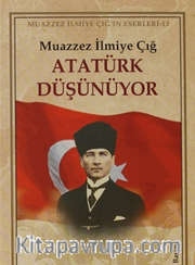 Atatürk Düşünüyor