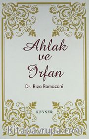 Ahlak ve İrfan