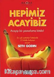 Hepimiz Acayibiz