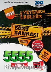 2013 KPSS Genel Yetenek Genel Kültür Soru Bankası (5555 Soru)