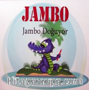 Jambo / Jambo Doğuyor