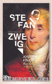 Joseph Fouche Bir <br /> Siyasetçinin Portresi