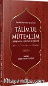 Ta’limü’l Müteallim Öğretmen-Öğrenci İlişkileri (Türkçe-Arapça)