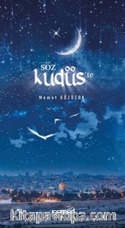 Söz Kudüs’te