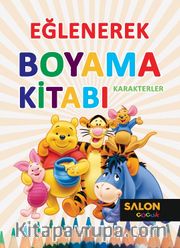 Karakterler / Eğlenerek Boyama Kitabı