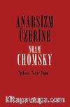 Anarşizm Üzerine