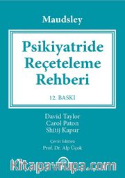 Maudsley-Psikiyatride Reçeteleme Rehberi