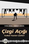 Çizgi Açığı & Futbol Yazıları Çizileri