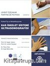 Fiziksel Tıp ve Rehabilitasyonda Kas İskelet Sistemi Ultrasonografisi