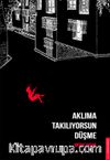 Aklıma Takılıyorsun Düşme