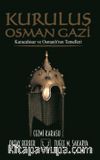 Kuruluş Osman Gazi & Karacahisar ve Osmanlı’nın Temelleri