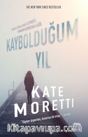 Kaybolduğum Yıl