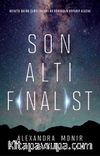 Son Altı Finalist