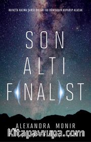 Son Altı Finalist