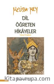 Dil Öğreten Hikayeler (Türkçe- İngilizce)