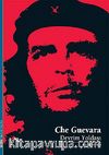 Che Guevara  & Devrim Yoldaşı